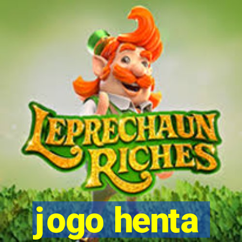 jogo henta