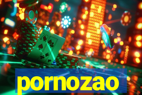 pornozao