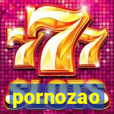 pornozao