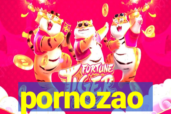 pornozao