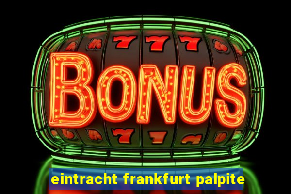 eintracht frankfurt palpite