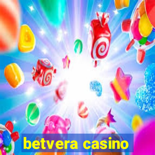 betvera casino