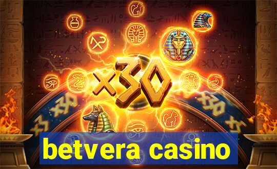 betvera casino