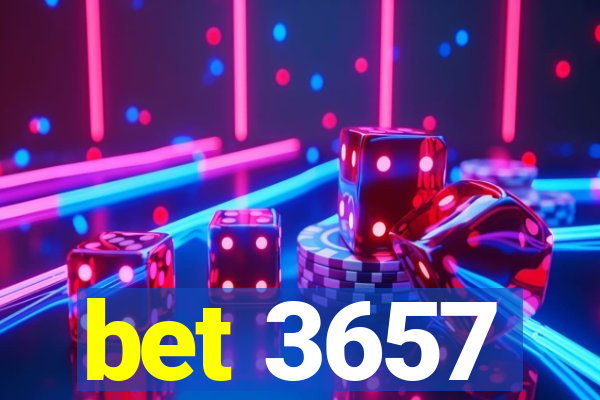 bet 3657