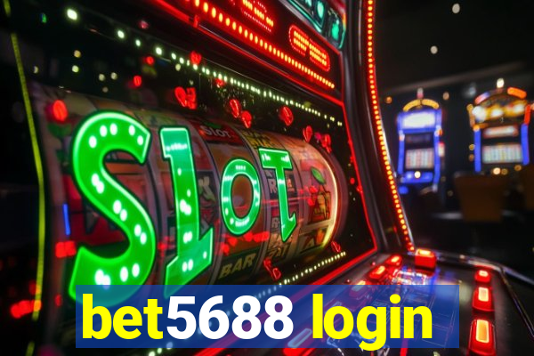 bet5688 login