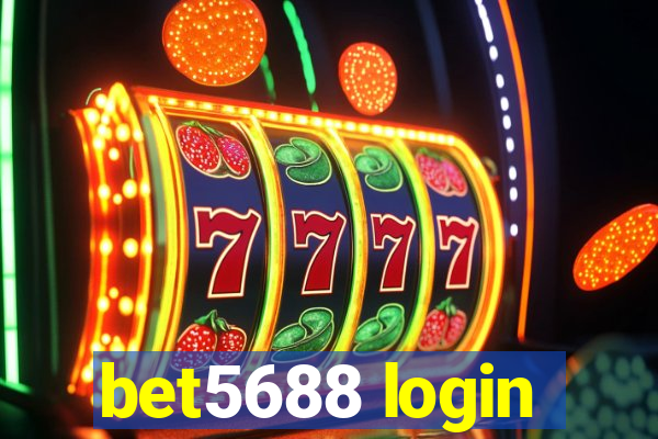 bet5688 login