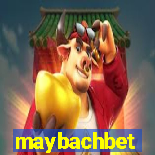 maybachbet