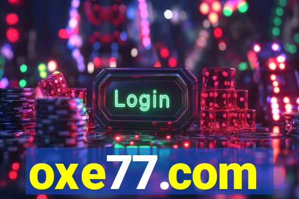 oxe77.com