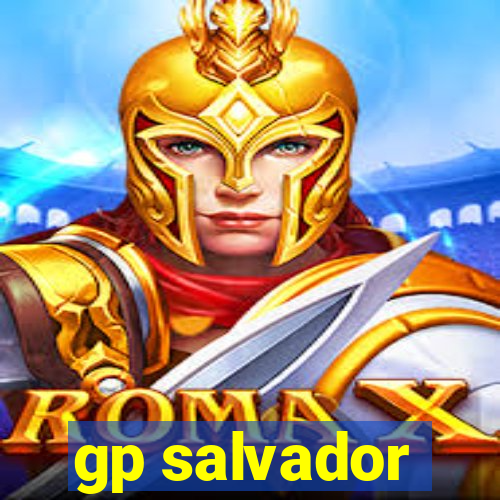 gp salvador