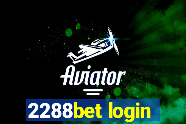 2288bet login