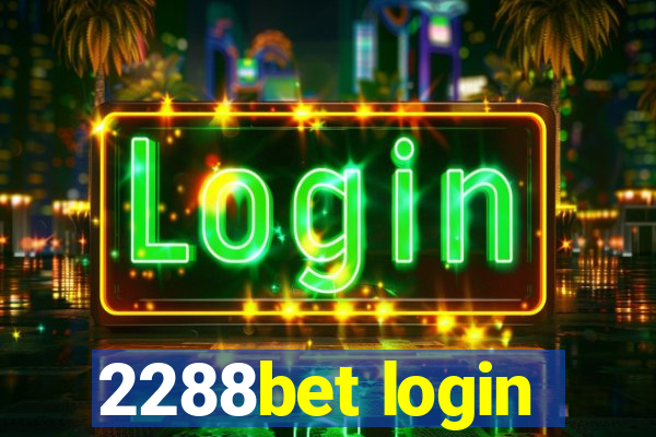 2288bet login