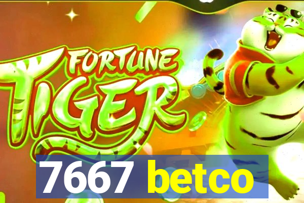 7667 betco