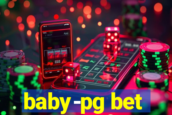 baby-pg bet