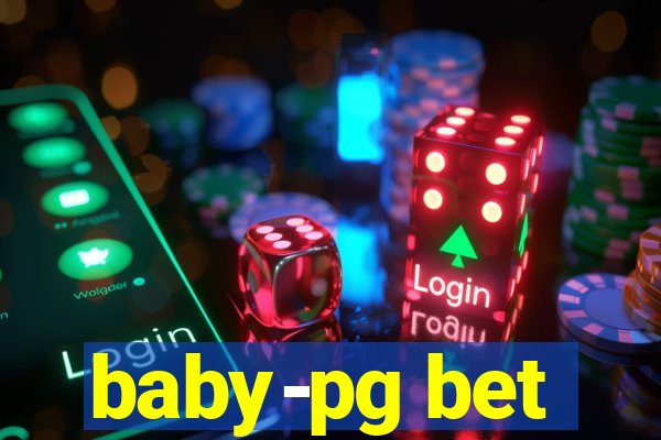 baby-pg bet