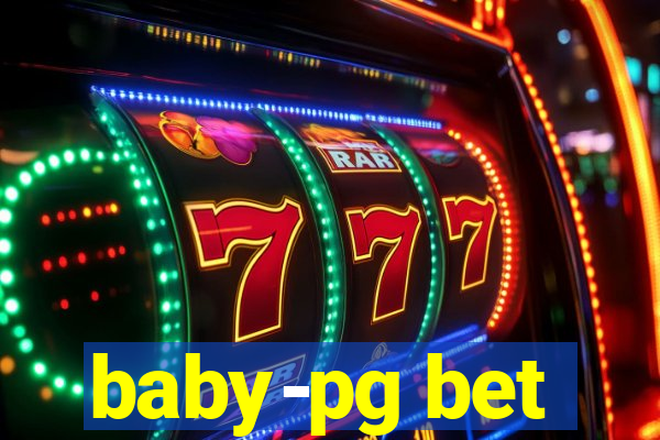 baby-pg bet