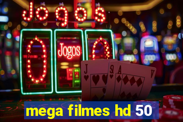 mega filmes hd 50