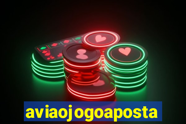 aviaojogoaposta