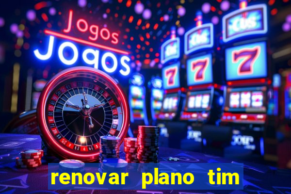 renovar plano tim beta por sms