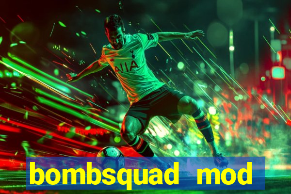 bombsquad mod manager download