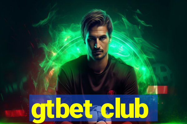 gtbet club