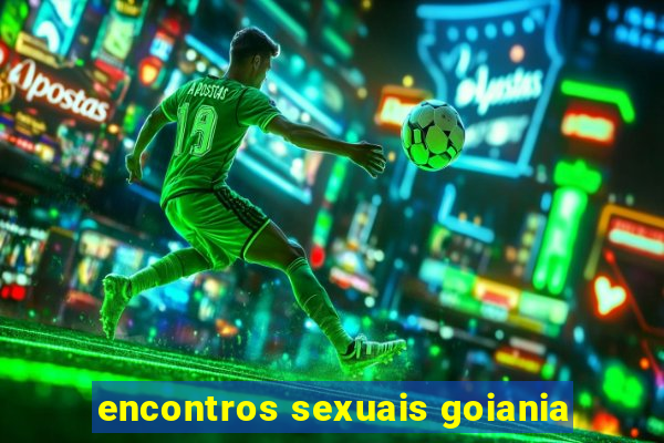 encontros sexuais goiania