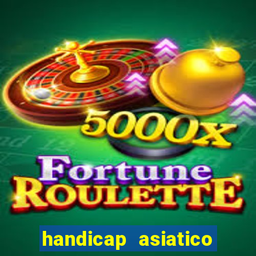 handicap asiatico 0.0 0.5