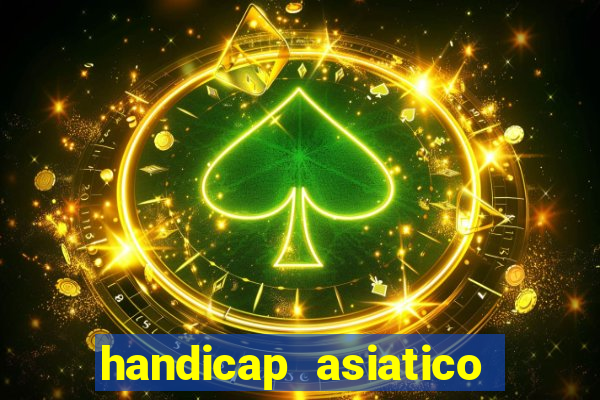 handicap asiatico 0.0 0.5