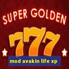 mod avakin life xp