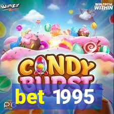 bet 1995