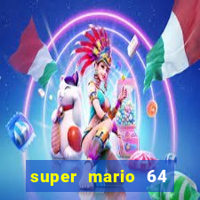 super mario 64 beta apk