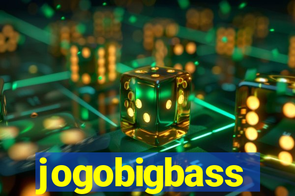 jogobigbass