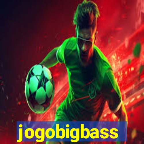 jogobigbass