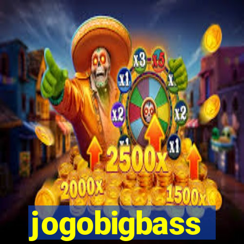 jogobigbass