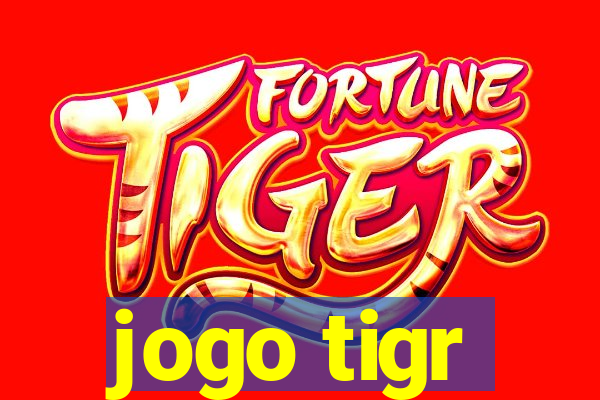 jogo tigr