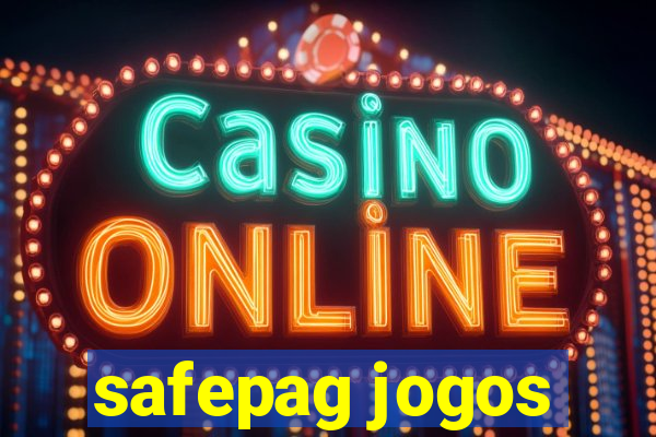 safepag jogos