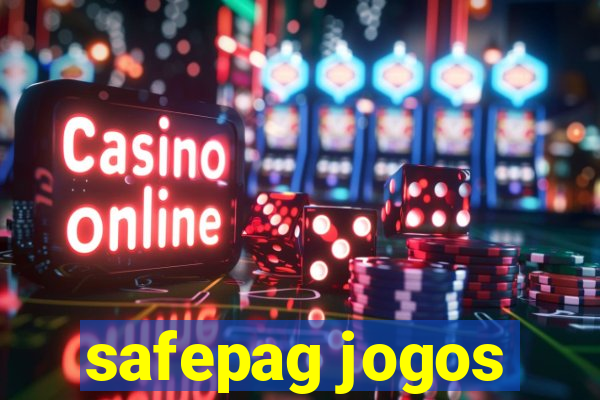 safepag jogos