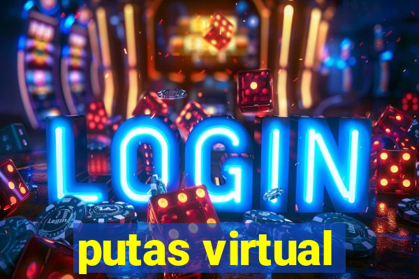 putas virtual