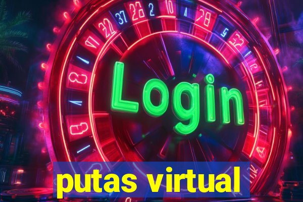 putas virtual