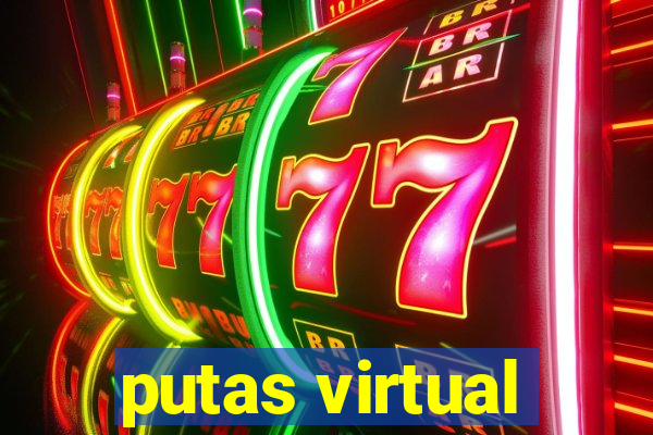 putas virtual