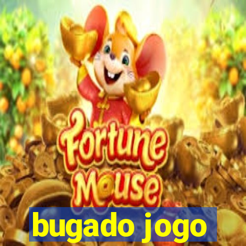 bugado jogo