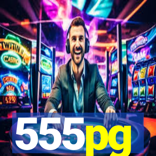 555pg