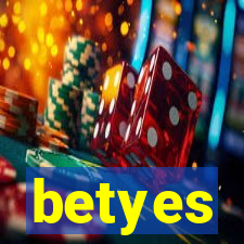 betyes