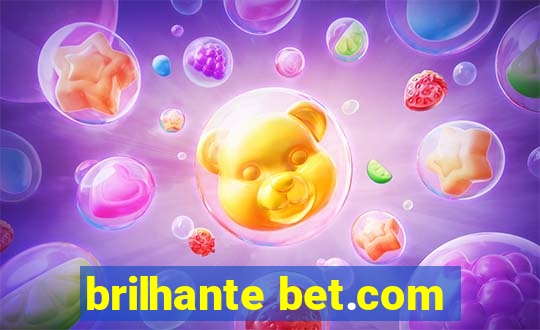 brilhante bet.com