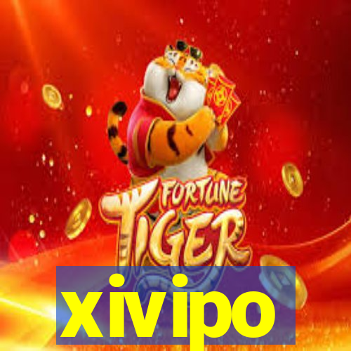 xivipo