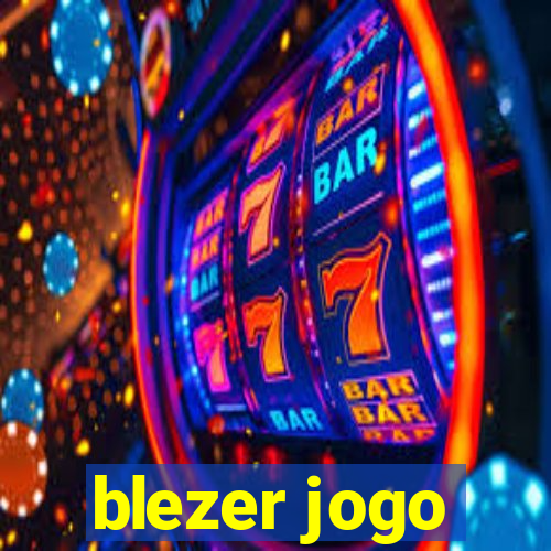 blezer jogo