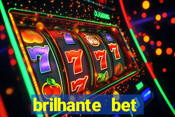 brilhante bet plataforma de jogos