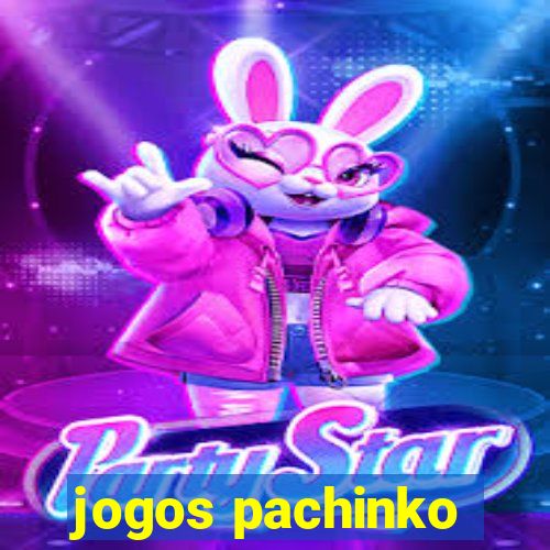 jogos pachinko