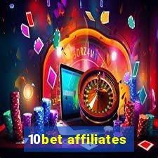 10bet affiliates