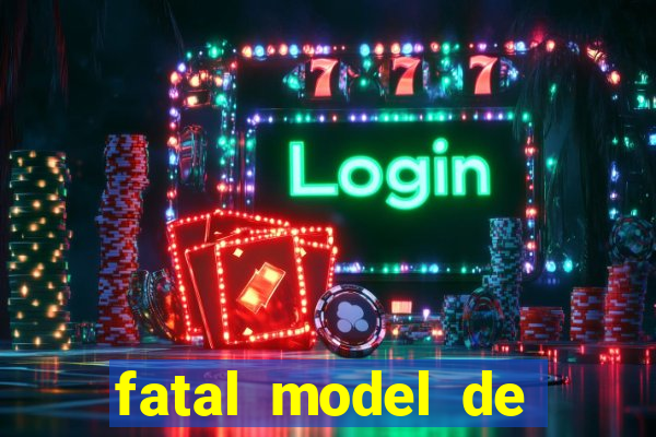 fatal model de porto alegre