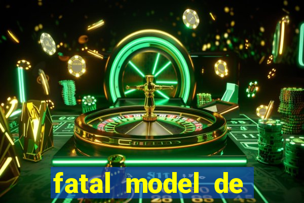 fatal model de porto alegre